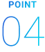 POINT 04